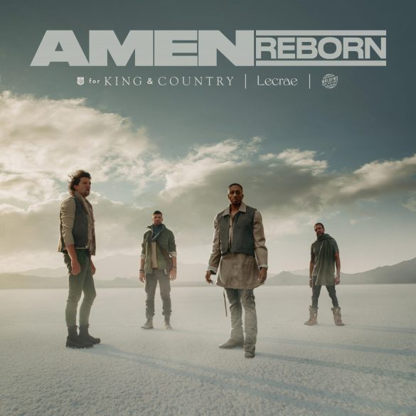 For King & Country Good Gospel Playlist